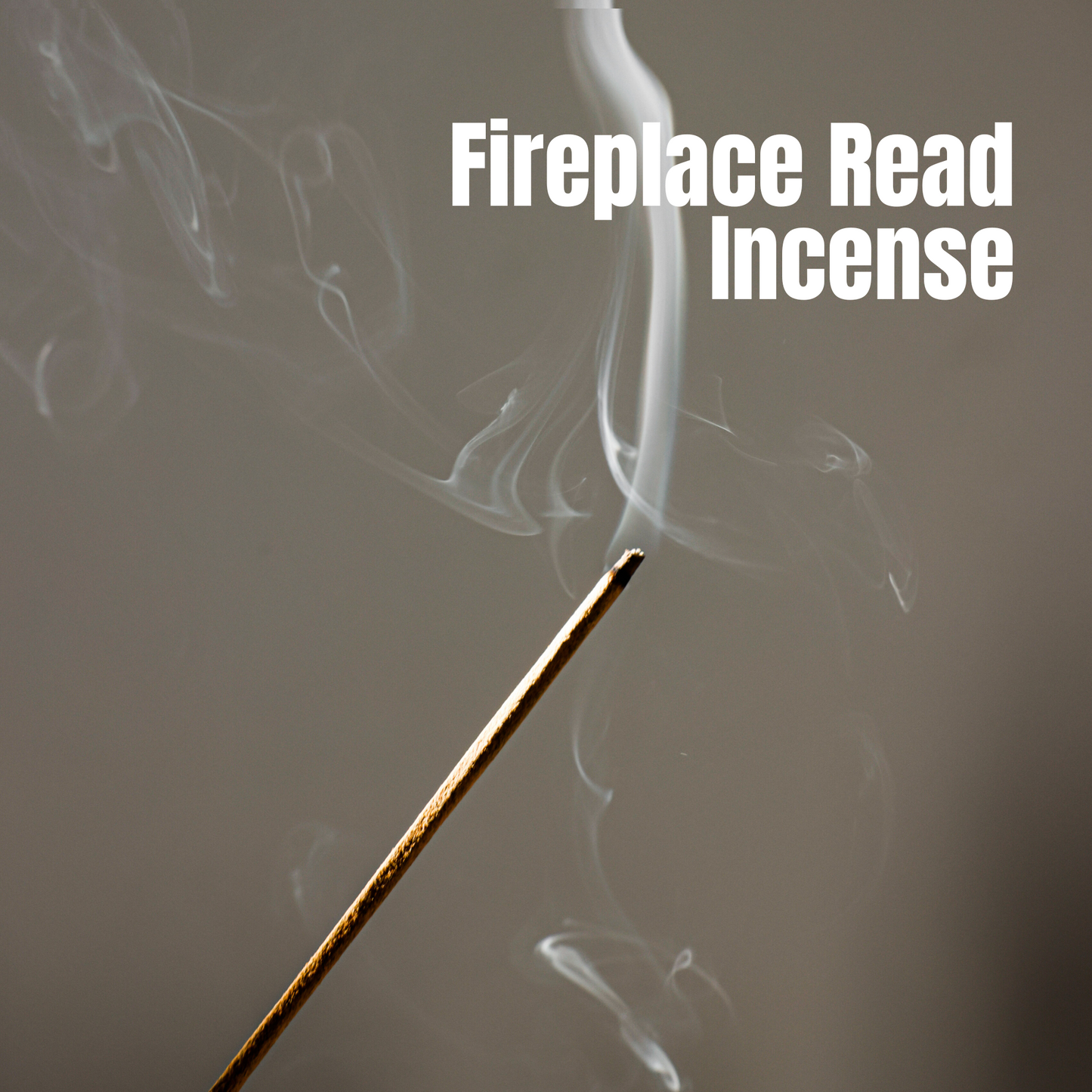 Fireplace Read Incense